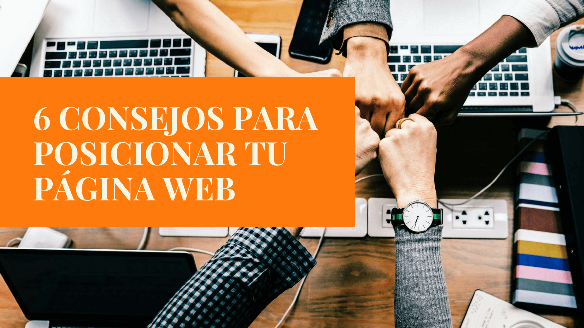 Consejos Para Posicionar Tu P Gina Web Neo Solutions